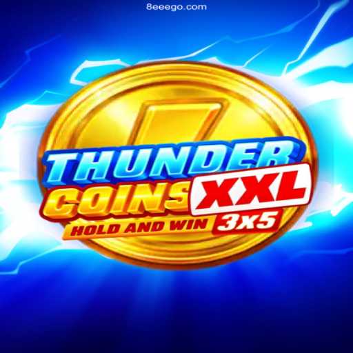 Exploring ThunderCoinsXxl: The Ultimate Online Gaming Adventure